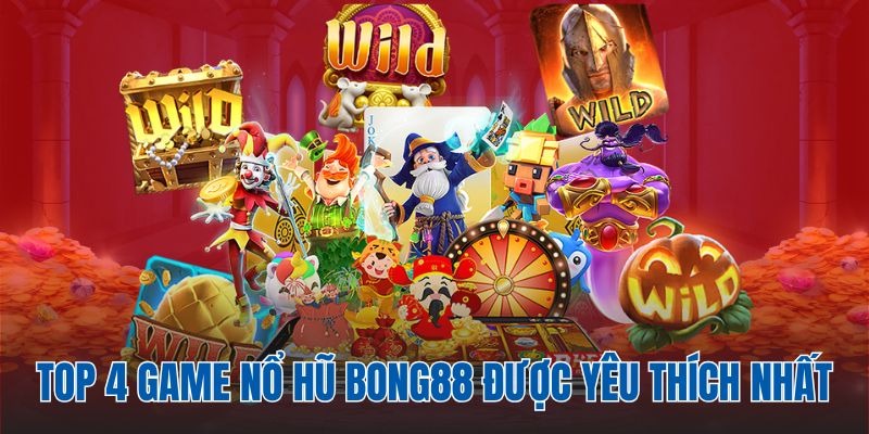 Top 4 game slots người chơi nên thử trải nghiệm